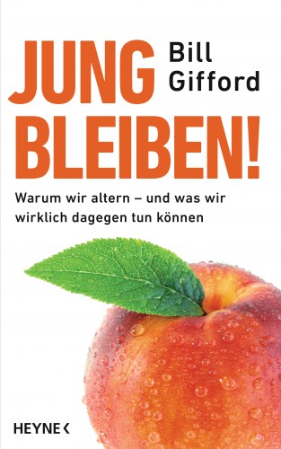 Bill Gifford: Jung bleiben!