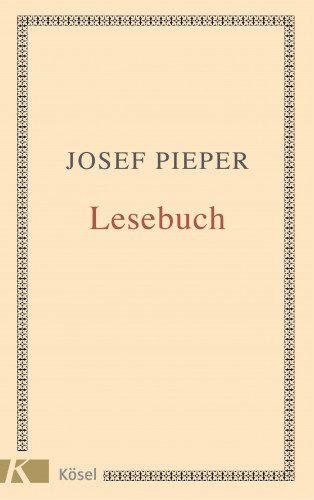Josef Pieper: Lesebuch