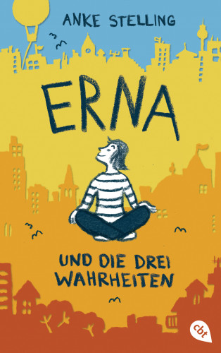 Anke Stelling: Erna und die drei Wahrheiten