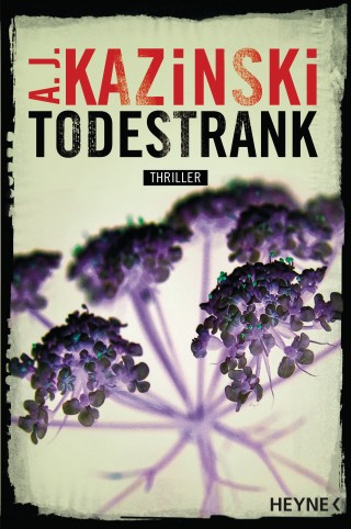 A. J. Kazinski: Todestrank