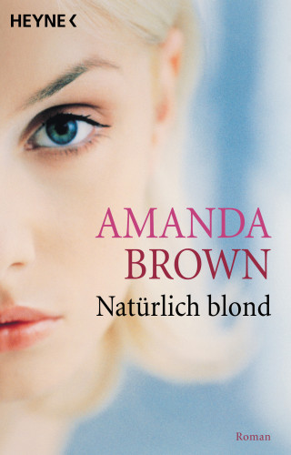 Amanda Brown: Natürlich blond
