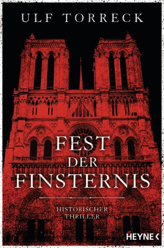 Ulf Torreck: Fest der Finsternis