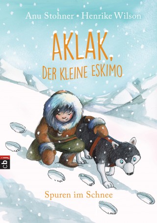 Anu Stohner: Aklak, der kleine Eskimo - Spuren im Schnee