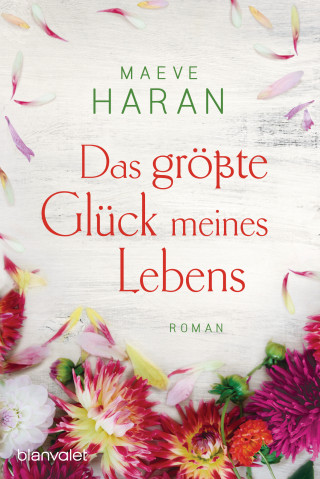 Maeve Haran: Das größte Glück meines Lebens