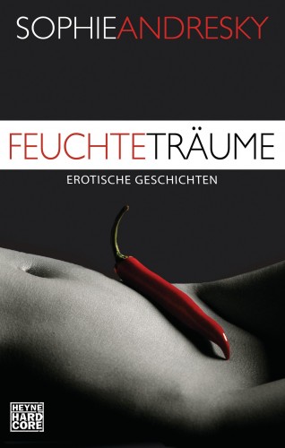 Sophie Andresky: Feuchte Träume