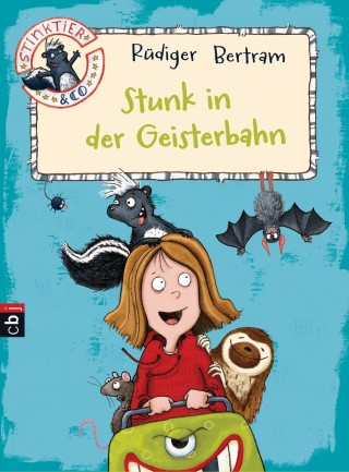 Rüdiger Bertram: Stinktier & Co - Stunk in der Geisterbahn