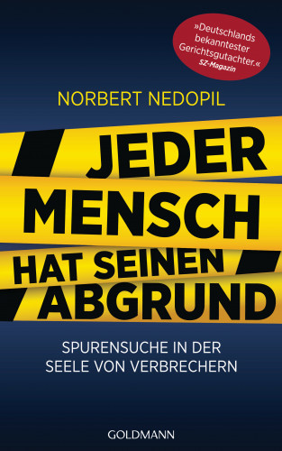 Norbert Nedopil: Jeder Mensch hat seinen Abgrund