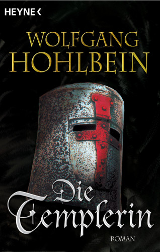 Wolfgang Hohlbein: Die Templerin