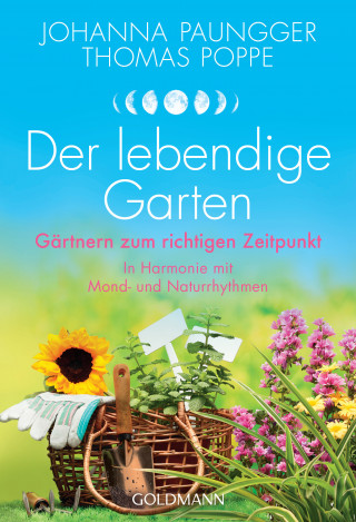 Johanna Paungger, Thomas Poppe: Der lebendige Garten