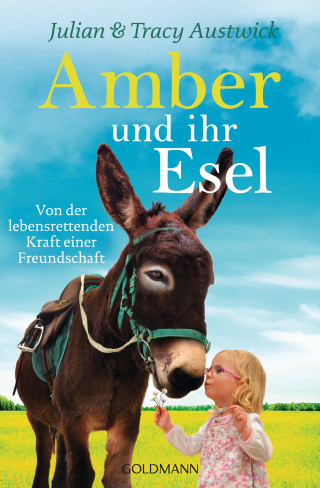 Julian Austwick, Tracy Austwick: Amber und ihr Esel