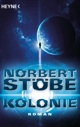 Norbert Stöbe: Kolonie