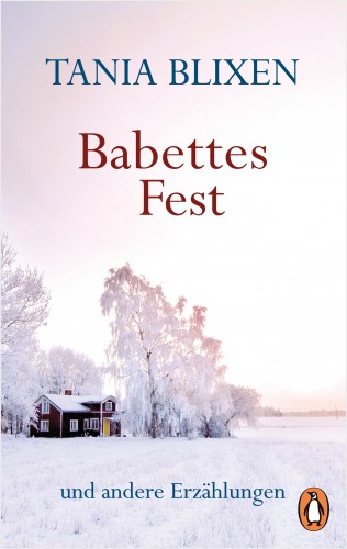 Tania Blixen: Babettes Fest