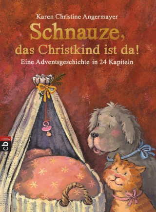 Karen Christine Angermayer: Schnauze, das Christkind ist da