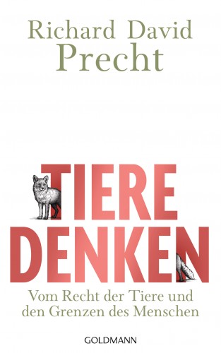 Richard David Precht: Tiere denken