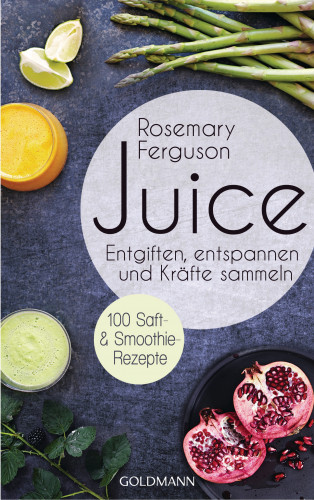 Rosemary Ferguson: Juice