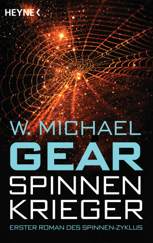 W. Michael Gear: Spinnen-Krieger