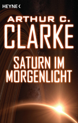 Arthur C. Clarke: Saturn im Morgenlicht