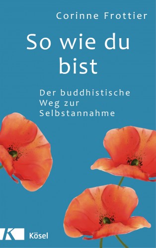 Corinne Frottier: So wie du bist