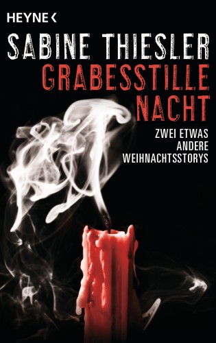 Sabine Thiesler: Grabesstille Nacht