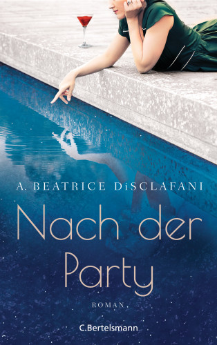 A. Beatrice DiSclafani: Nach der Party
