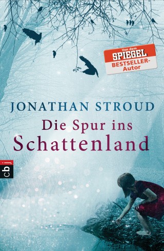 Jonathan Stroud: Die Spur ins Schattenland