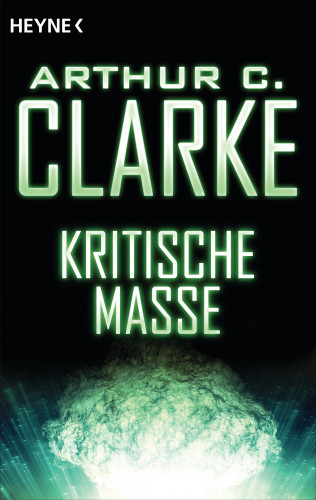 Arthur C. Clarke: Kritische Masse