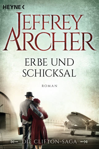 Jeffrey Archer: Erbe und Schicksal