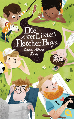 Dana Alison Levy: Die verflixten Fletcher Boys