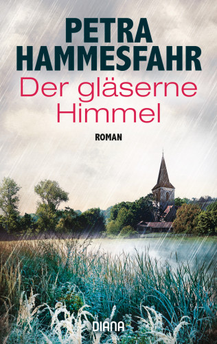 Petra Hammesfahr: Der gläserne Himmel