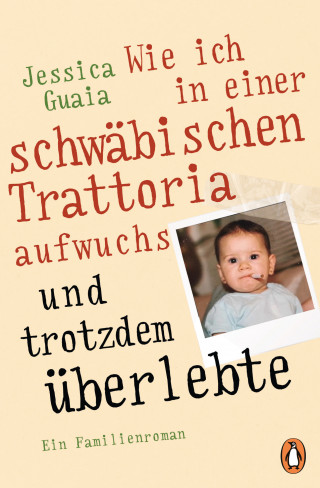 Jessica Guaia: Wie ich in einer schwäbischen Trattoria aufwuchs und trotzdem überlebte