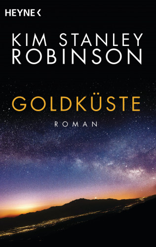 Kim Stanley Robinson: Goldküste