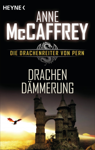 Anne McCaffrey: Drachendämmerung