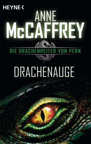 Anne McCaffrey: Drachenauge