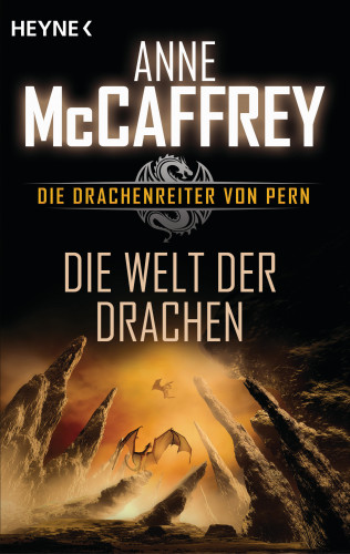 Anne McCaffrey: Die Welt der Drachen