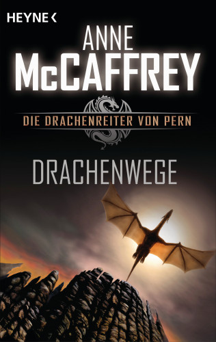 Anne McCaffrey, Todd McCaffrey: Drachenwege