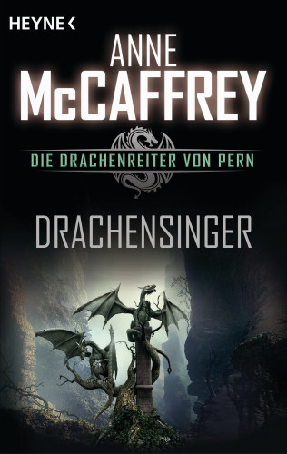 Anne McCaffrey: Drachensinger