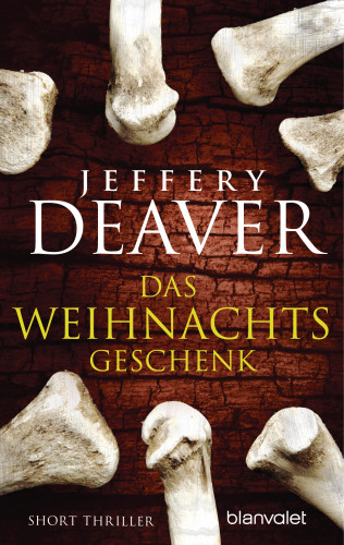Jeffery Deaver: Das Weihnachtsgeschenk