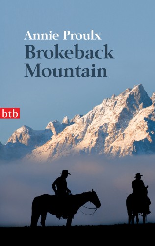 Annie Proulx: Brokeback Mountain