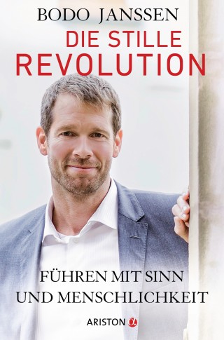 Bodo Janssen: Die stille Revolution