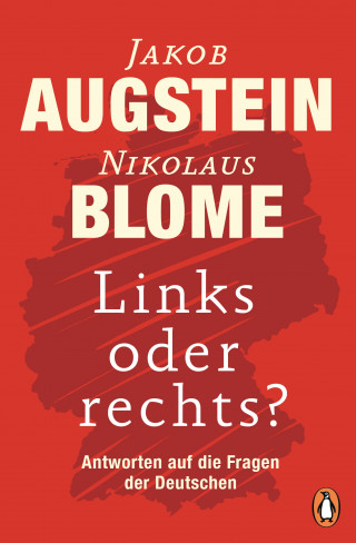 Jakob Augstein, Nikolaus Blome: Links oder rechts?