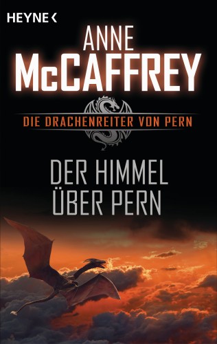 Anne McCaffrey: Der Himmel über Pern