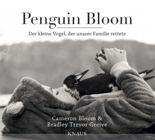 Cameron Bloom, Bradley Trevor Greive: Penguin Bloom
