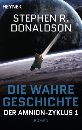 Stephen R. Donaldson: Die wahre Geschichte