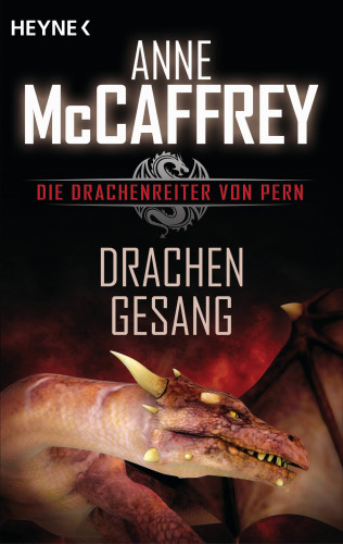 Anne McCaffrey: Drachengesang