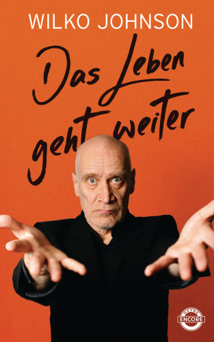 Wilko Johnson: Das Leben geht weiter