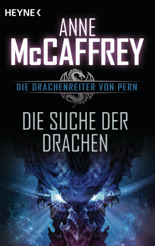 Anne McCaffrey: Die Suche der Drachen