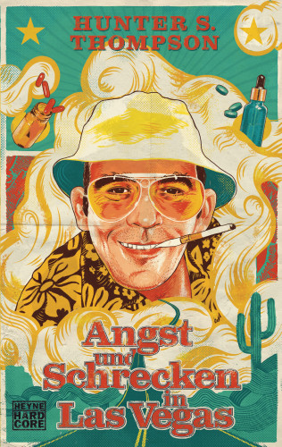 Hunter S. Thompson: Angst und Schrecken in Las Vegas