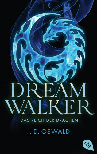 James Oswald: Dreamwalker - Das Reich der Drachen