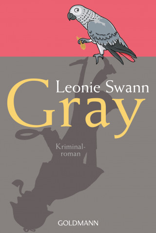 Leonie Swann: Gray