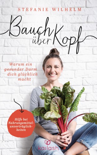 Stefanie Wilhelm: Bauch über Kopf